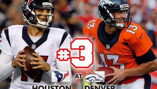 3. Texans at Broncos: Brock Osweiler heads back to Denver on Monday night with plenty to prove.